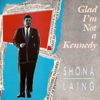(Glad I'm) Not A Kennedy