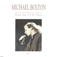 Reach Out I'll Be There