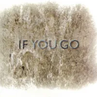 If You Go