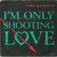 I'm Only Shooting Love